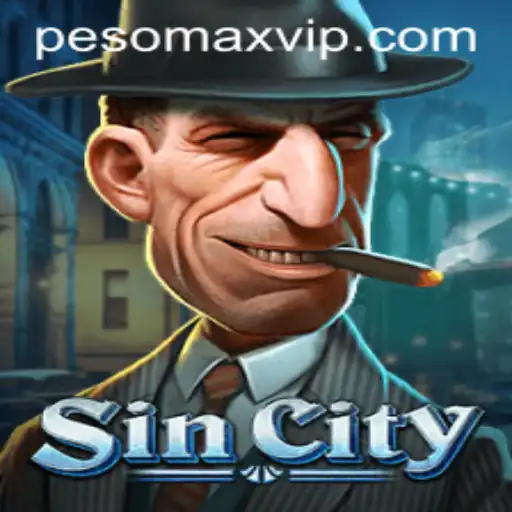Exploring the Exciting World of SinCity: Unveiling Pesomax Intricacies